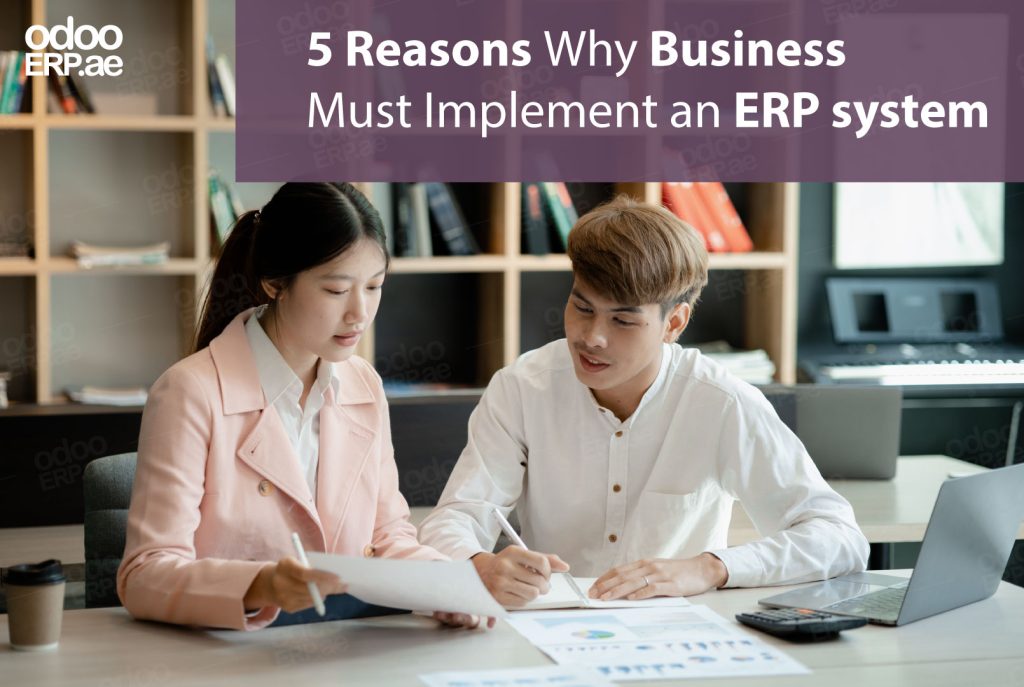 5 Reasons Why You Must Implement an odoo ERP Software for Business in Dubai
