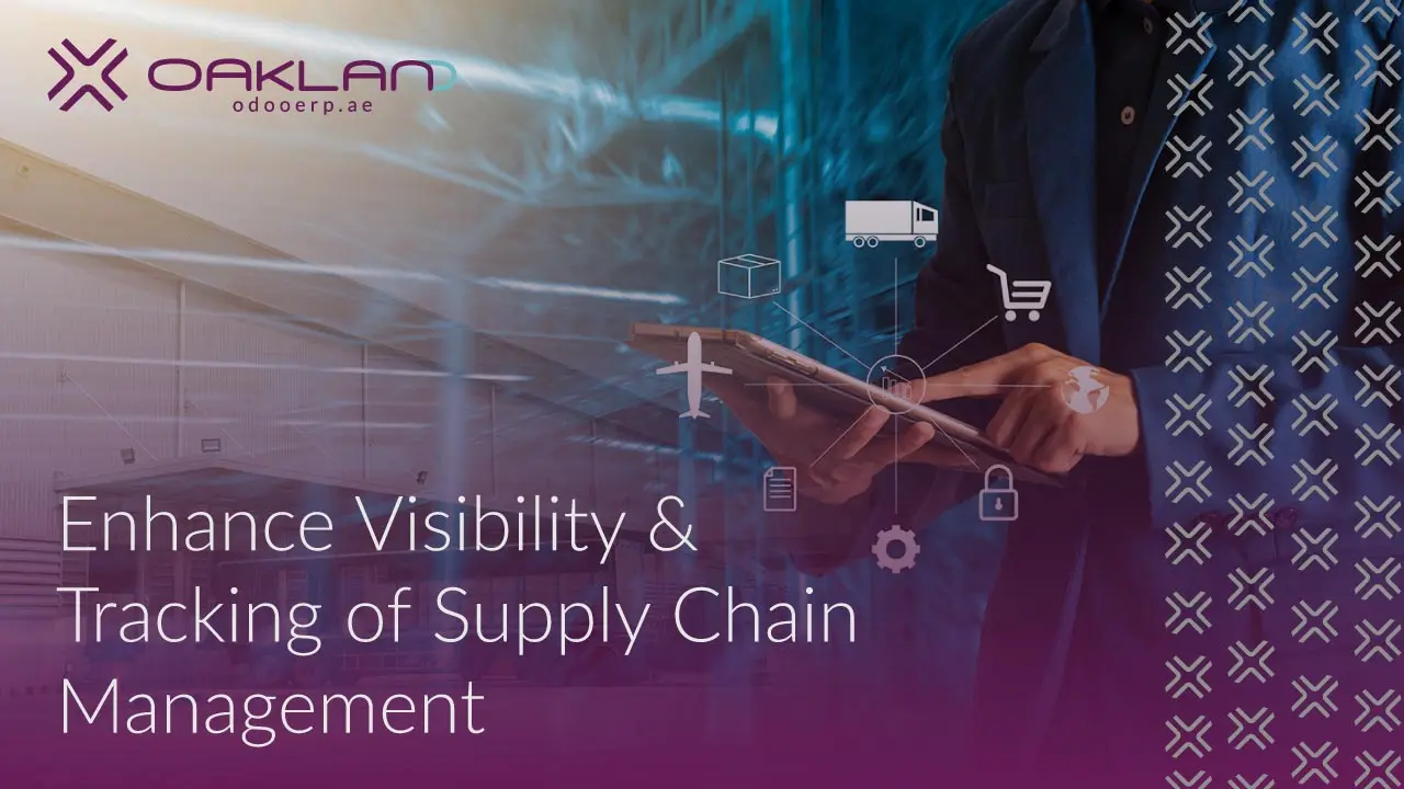 The Role of ERP in Supply Chain Management to Enhance Visibility and Tracking