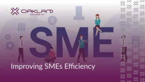 How to Improve Efficiency in Your SMEs?