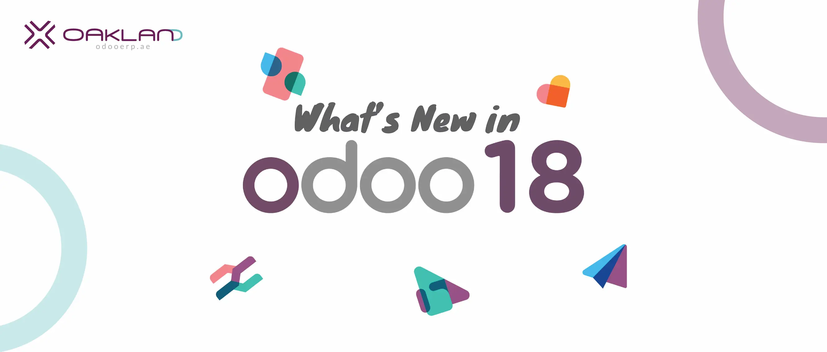 Whats New in Odoo Version 18 from Oakland OdooERP.ae 